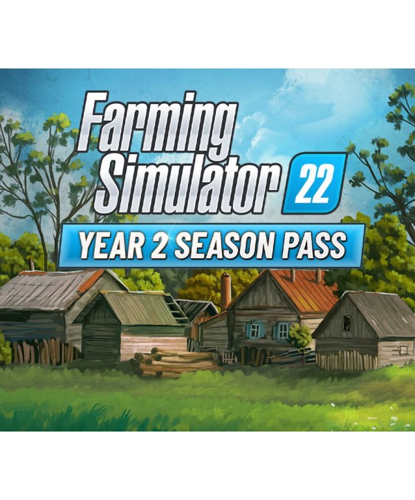 Farming Simulator 22 - Year 2 Season Pass DLC Steam Key GLOBAL